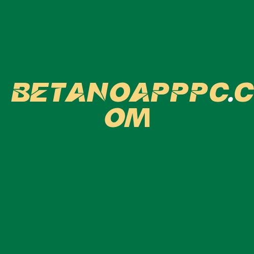 Logo da BETANOAPPPC